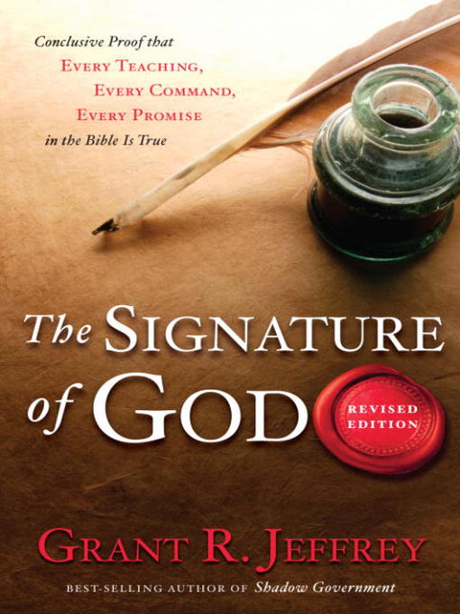 Title details for The Signature of God by Grant R. Jeffrey - Available